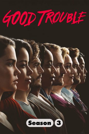 مسلسل Good Trouble الموسم الرابع الحلقة 2 مترجمة