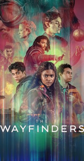 مسلسل The Wayfinders الموسم الاول الحلقة 1 مترجمة