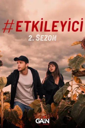 مسلسل المؤثر Etkileyici الموسم الثاني الحلقة 1 مترجمة