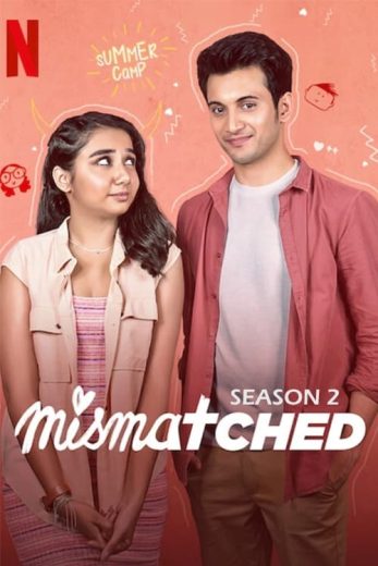 مسلسل Mismatched الموسم الاول الحلقة 6 الاخيرة مترجمة